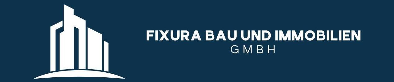 Fixura Bau und Immobilien GmbH 